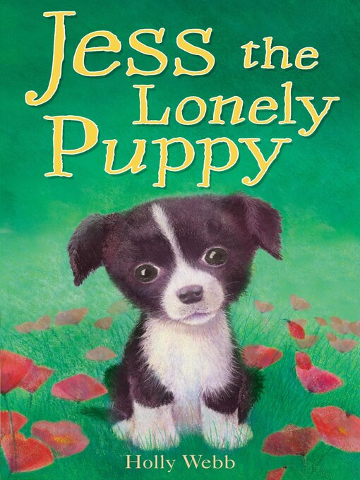 Title details for Jess the Lonely Puppy by Holly Webb - Available